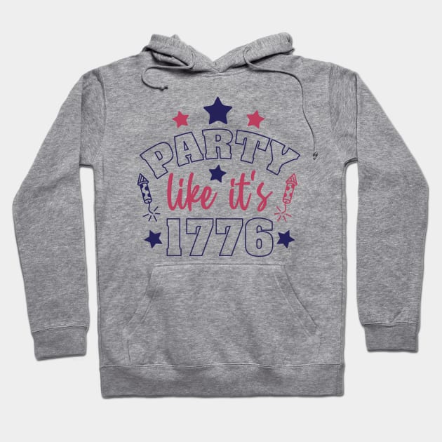 Party like its 1776 Hoodie by Red Bayou